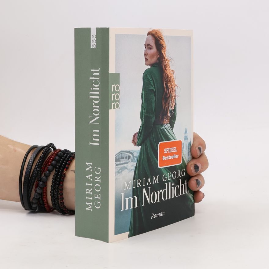 Miriam Georg Im Nordlicht / Nordwind-Saga Bd.2