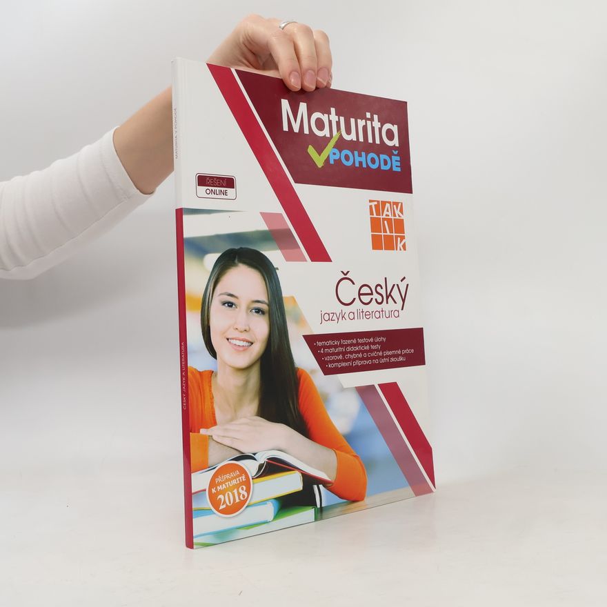 Kolektiv autorů Maturita v pohodě. Český jazyk a literatura