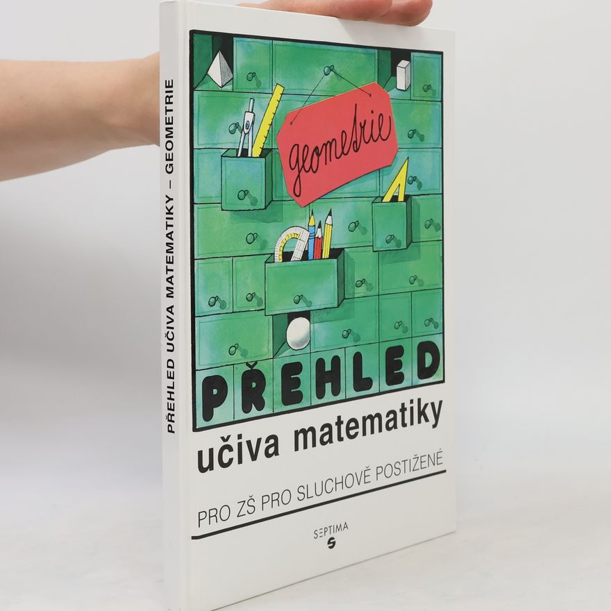 Josef Tuháček Přehled učiva matematiky pro základní školy pro sluchově postižené. Geometrie