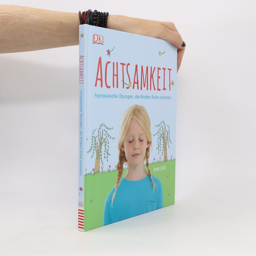 Wynne Kinder Achtsamkeit