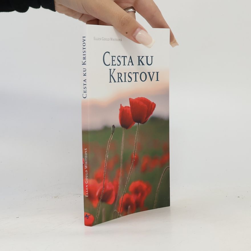 Ellen Gould Harmon White Cesta ku Kristovi