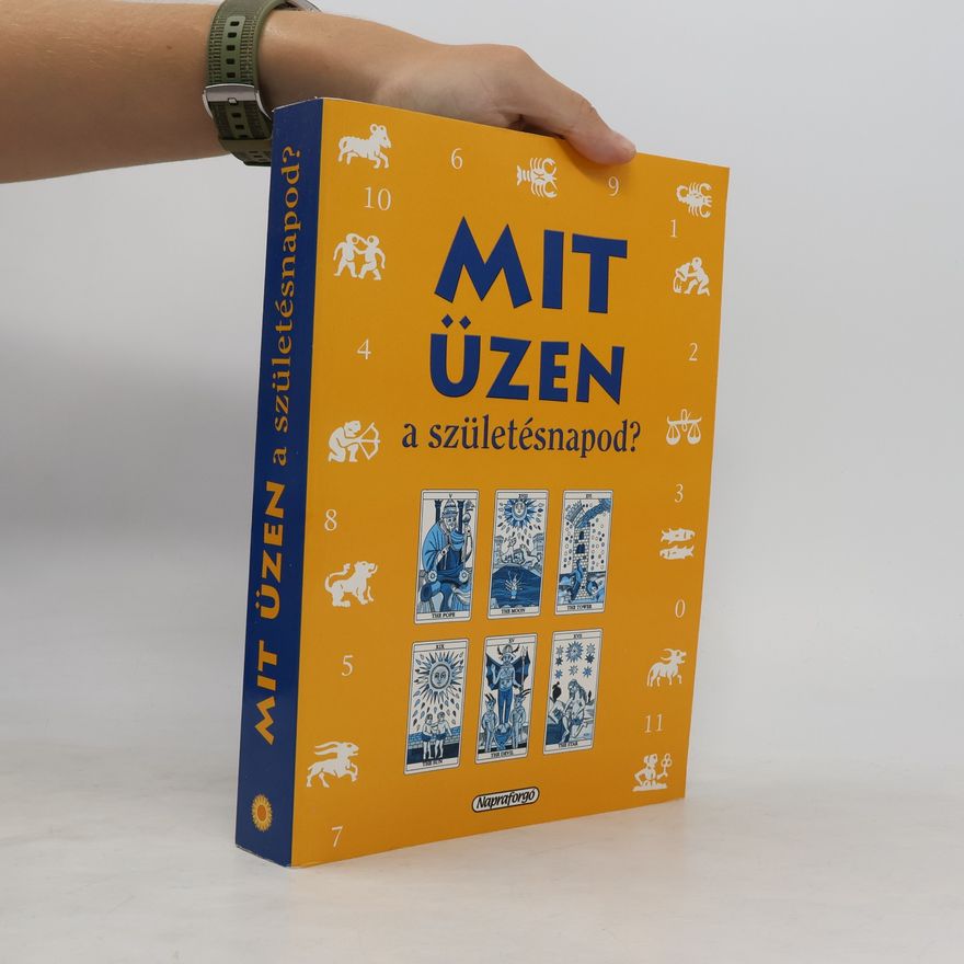 Collectif d'auteurs Mit üzen a születésnapod?