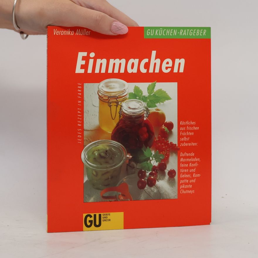 Veronika Müller Einmachen