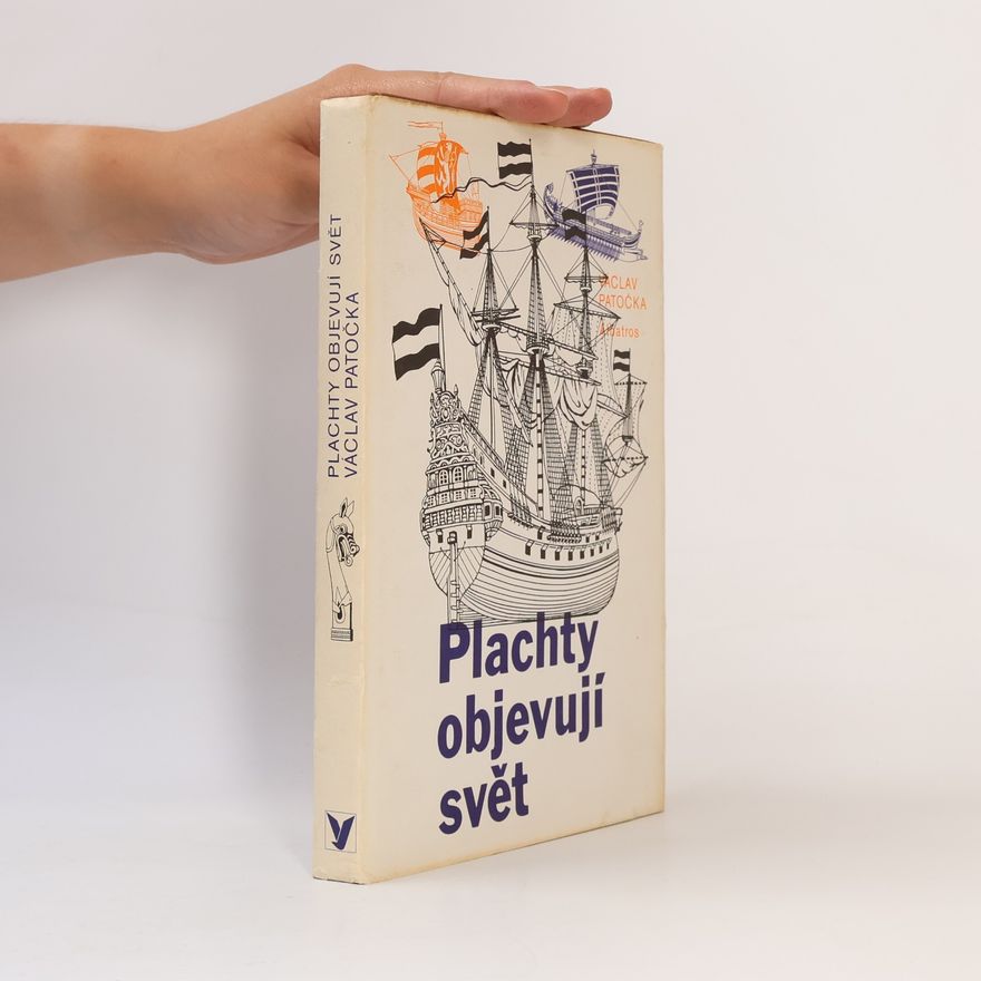 Václav Patočka Plachty objevují svět