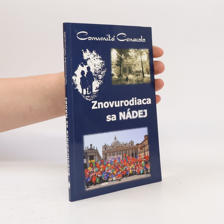 Comunita Cenacolo Znovurodiaca sa nádej