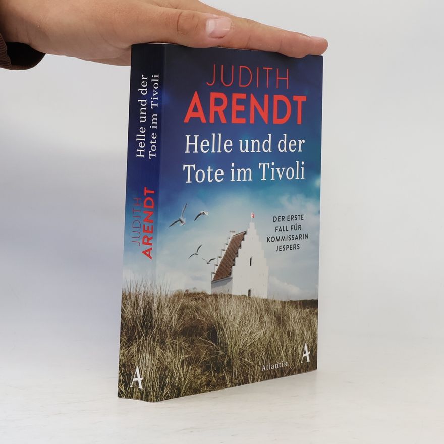 Judith Arendt Helle und der Tote im Tivoli