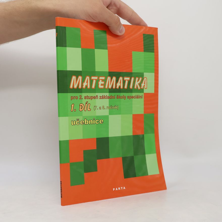 Božena Blažková Matematika pro 2. stupeň základní školy speciální