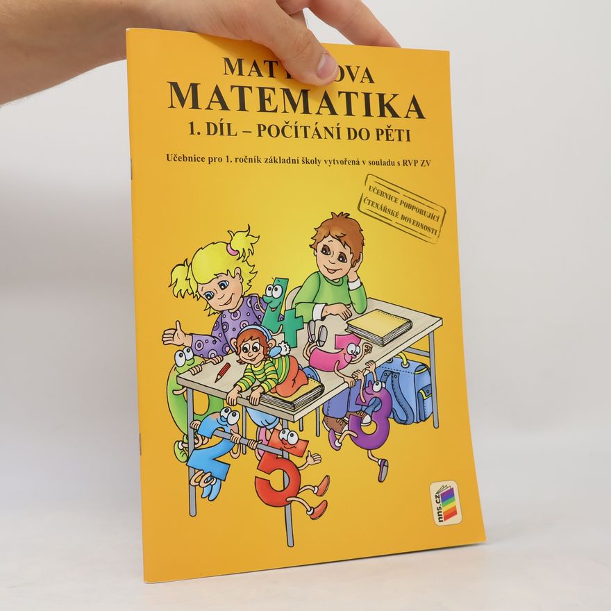 Miloš Novotný Matýskova matematika 1. díl - Počítání do pěti