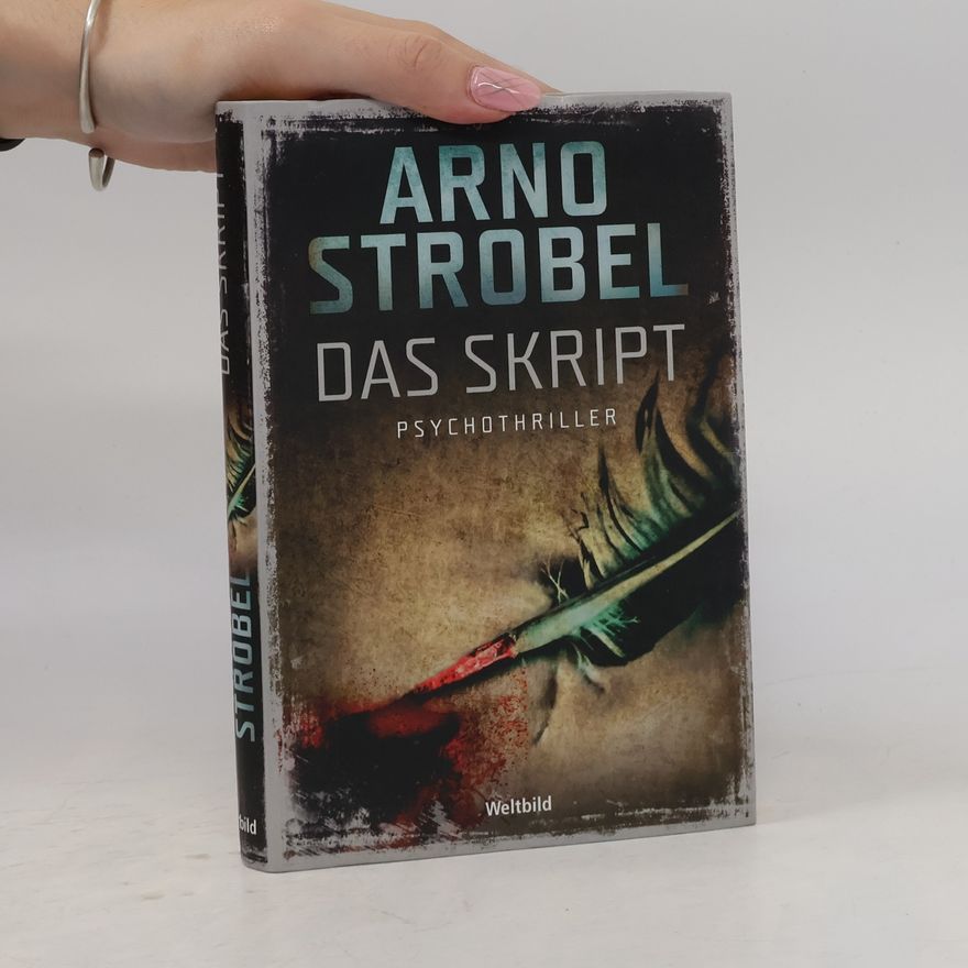 Arno Strobel Das Skript