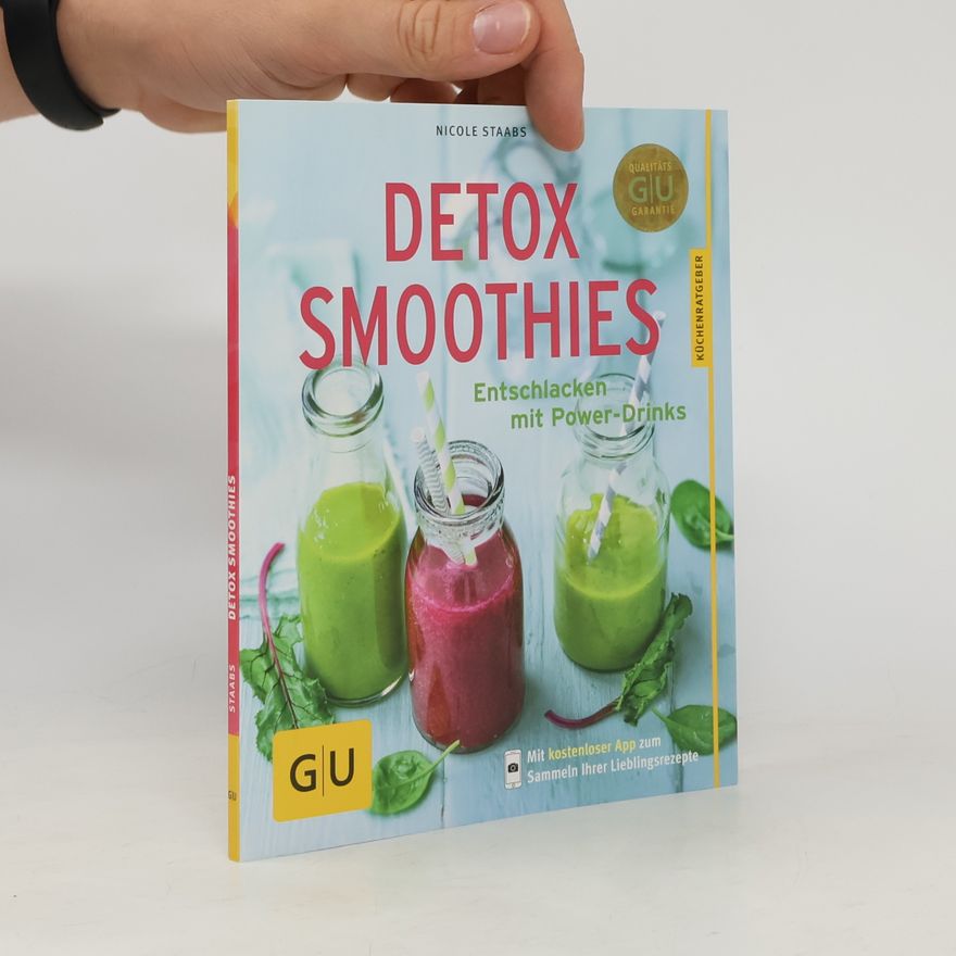 Nicole Staabs Detox Smoothies