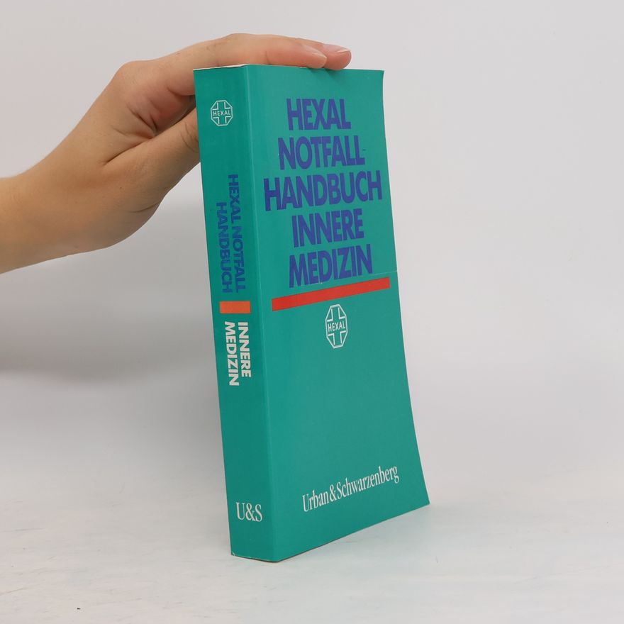Autorenkollektiv Hexal Notfall-Handbuch innere Medizin