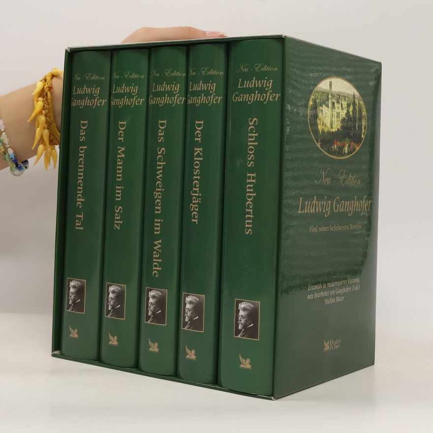 Ludwig Ganghofer Neu-Edition Ludwig Ganghofer. Der Klosterjäger