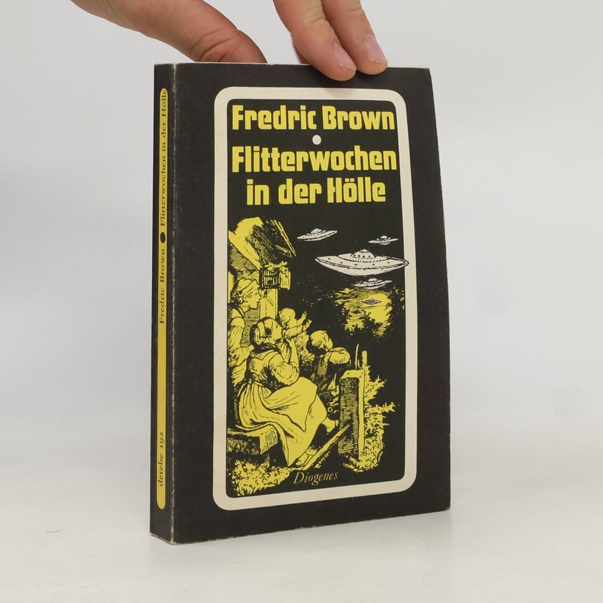 Fredric Brown Flitterwochen in der Hölle