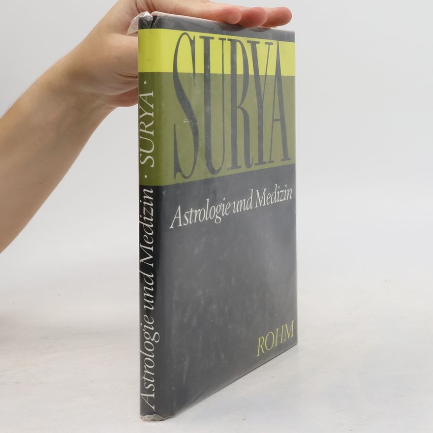 G. W. Surya Sindbad Astrologie und Medizin