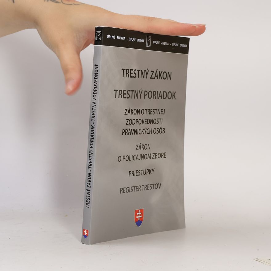 Kolektiv autorů Trestný zákon • Trestný poriadok