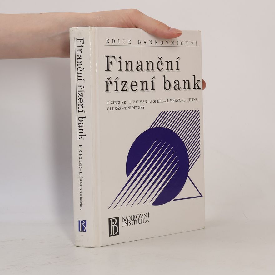 Kamil Ziegler Finanční řízení bank