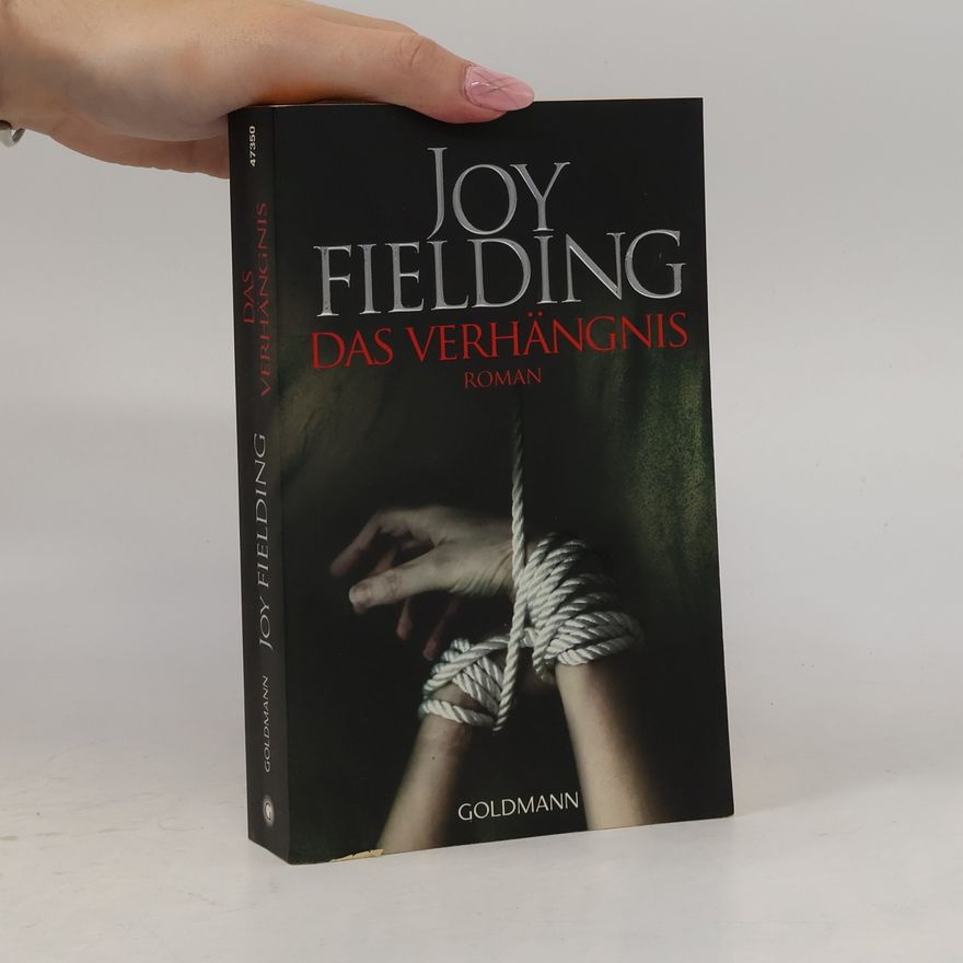 Joy Fielding Das Verhängnis