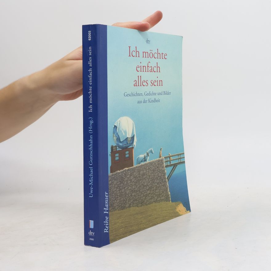 Uwe Gutzschhahn Ich möchte einfach alles sein