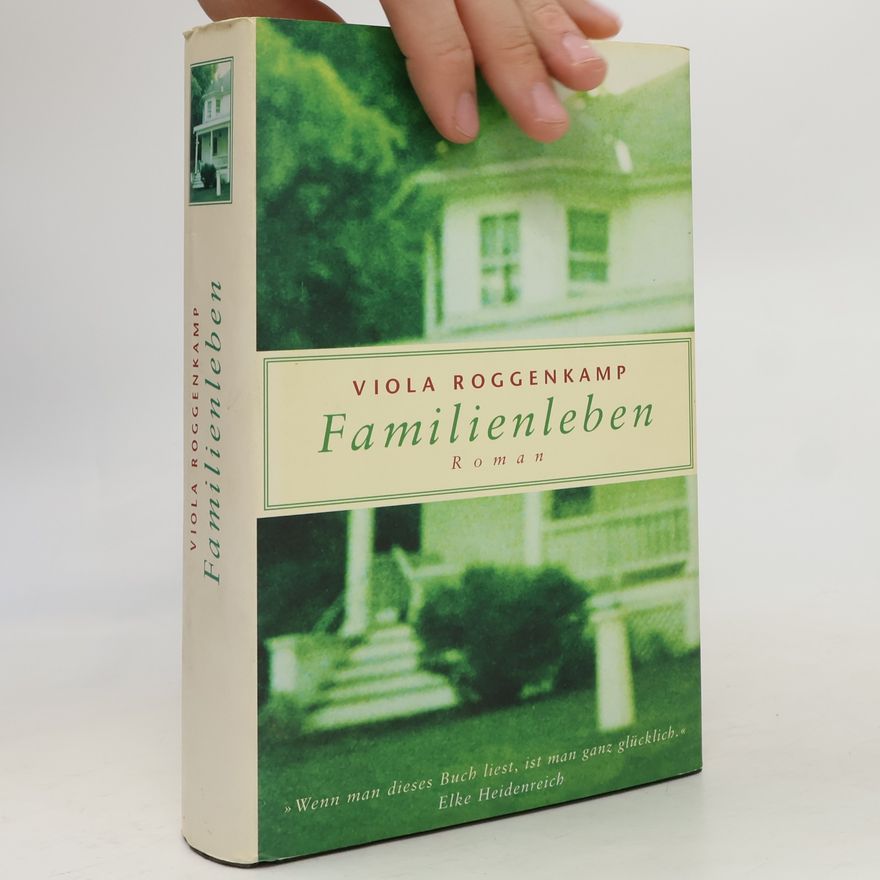 Viola Roggenkamp Familienlieben