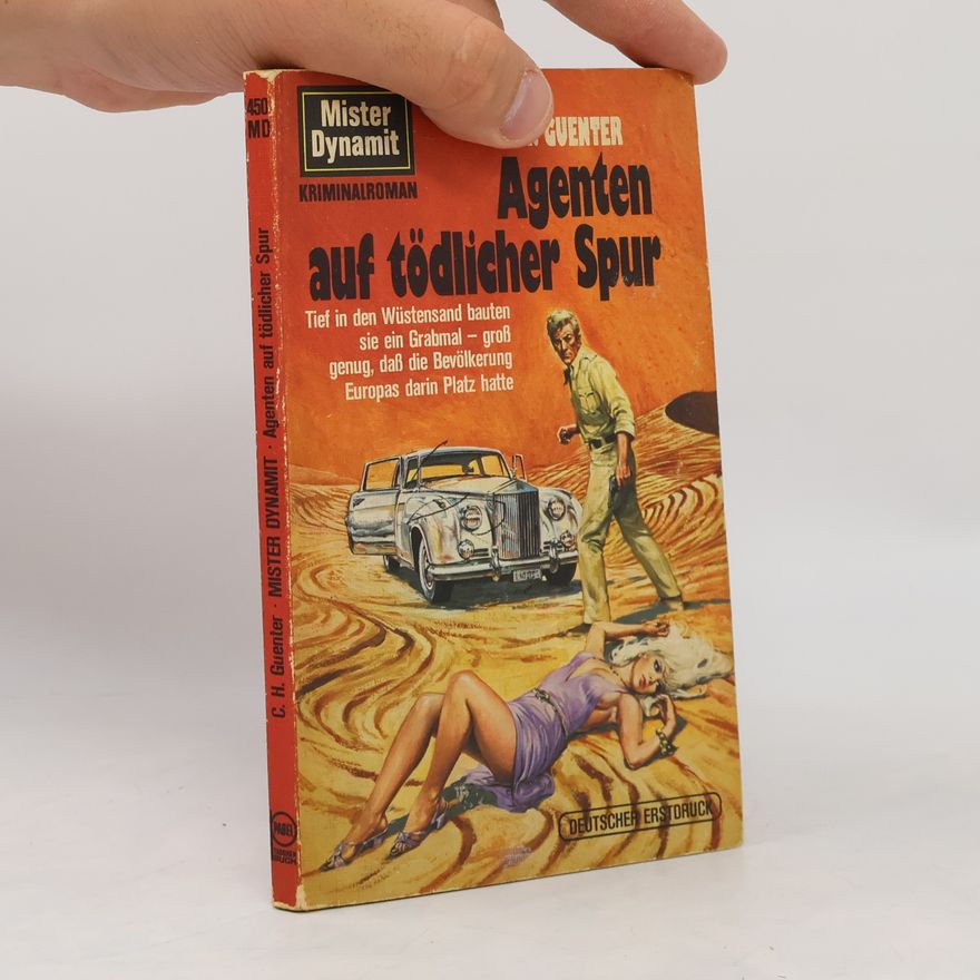 Karl-Heinz Günther Agenten auf tödlicher Spur