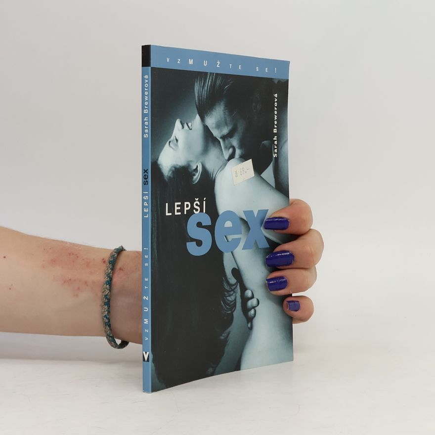 Sarah Brewer Lepší sex