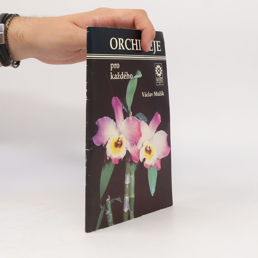 Václav Mužík Orchideje pro každého