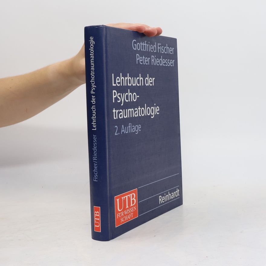 Gottfried Fischer Lehrbuch der Psychotraumatologie