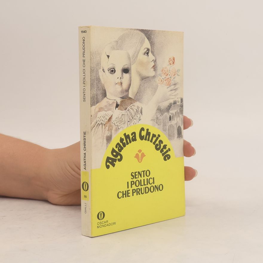 Agatha Christie Sento i pollici che prudono