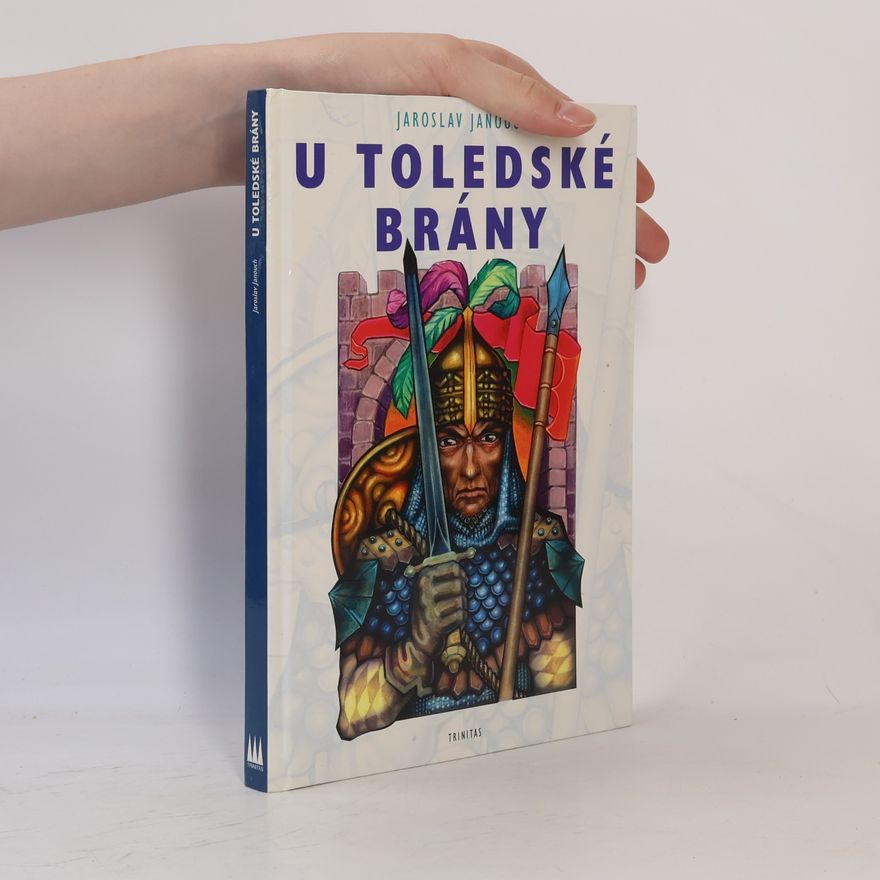 Jaroslav Janouch U Toledské brány