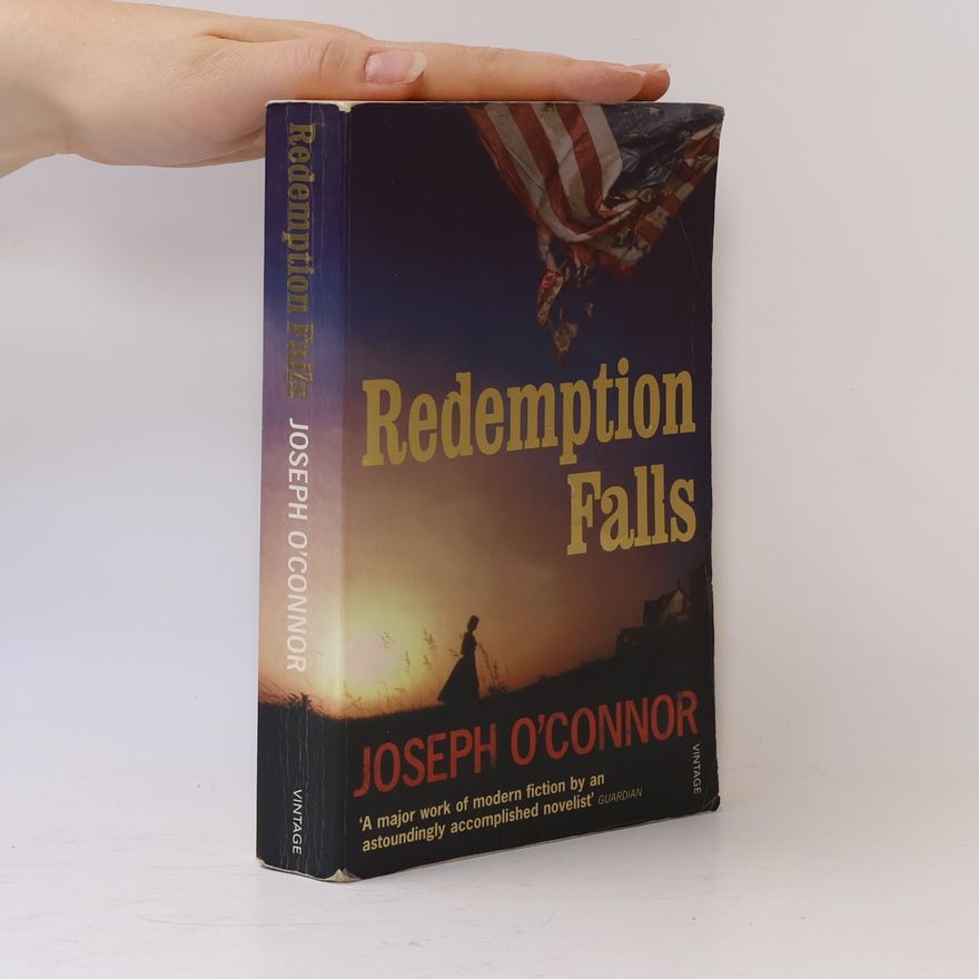 Joseph O'Connor Redemption Falls
