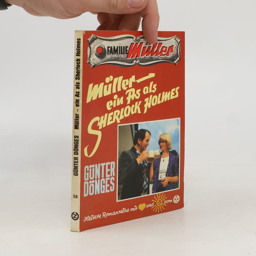 Günter Dönges Müller - ein As als Sherlock Holmes