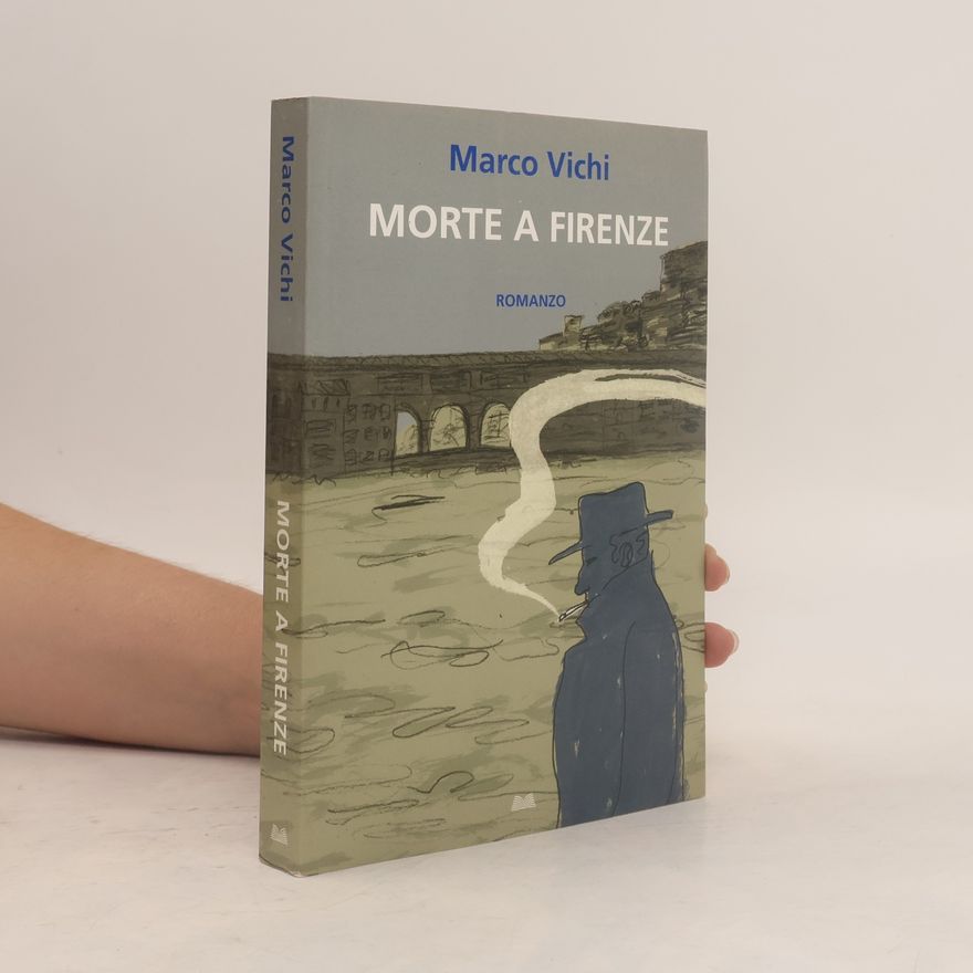 Marco Vichi Morte a Firenze