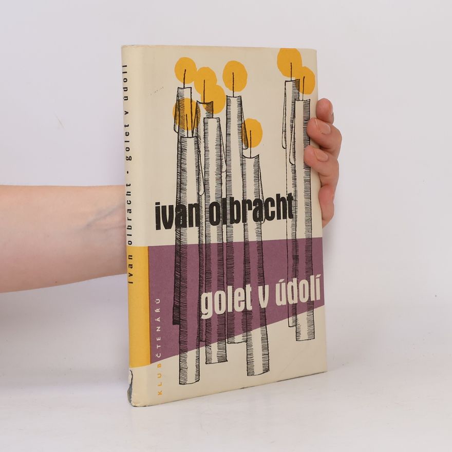 Ivan Olbracht Golet v údolí