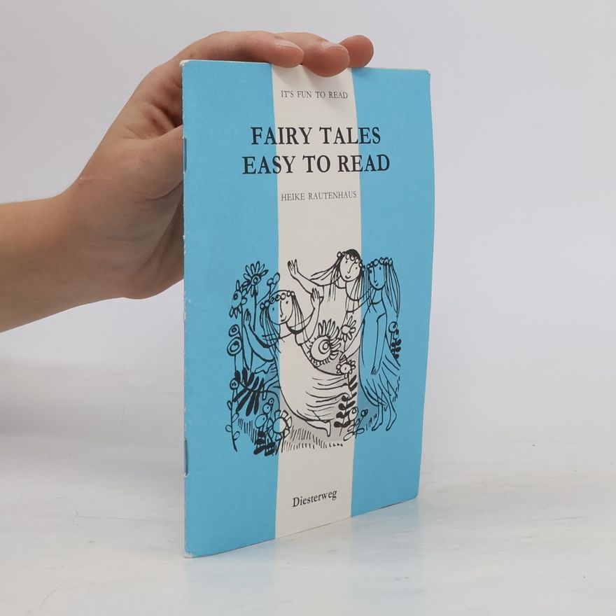 Heike Rautenhaus Fairy Tales Easy To Read