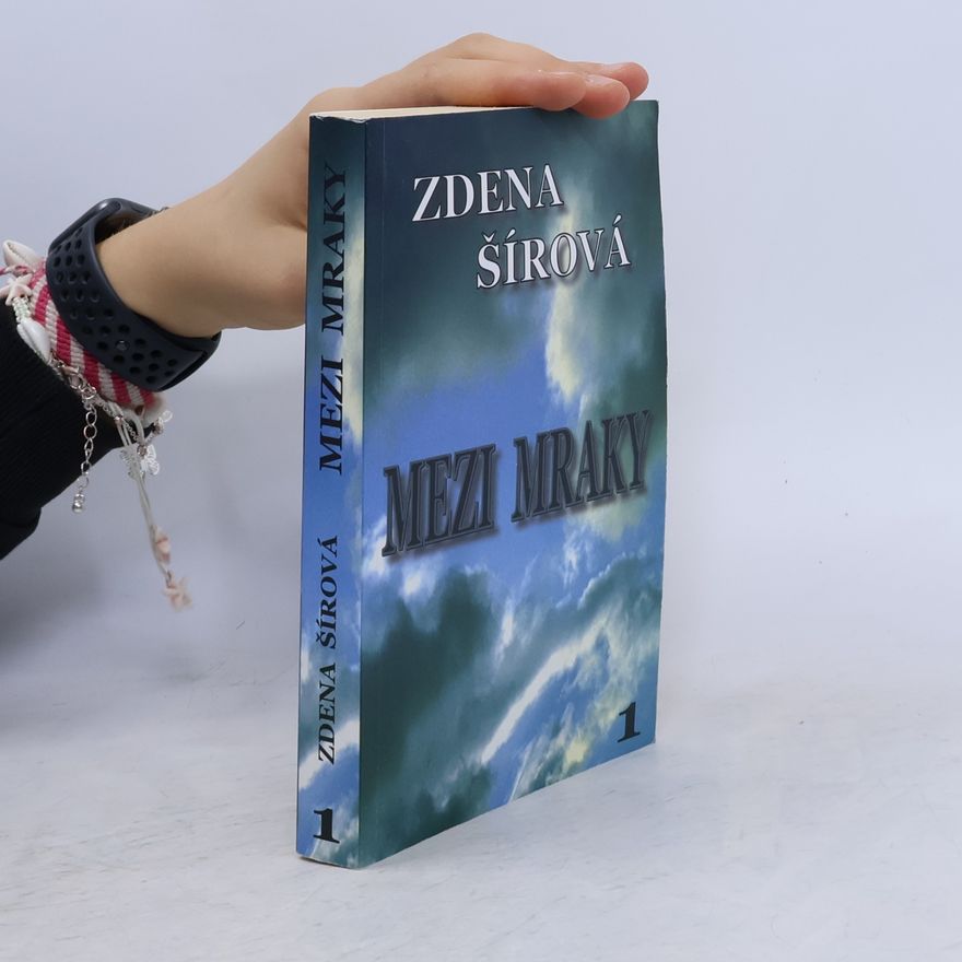 Zdena Šírová Mezi mraky 1