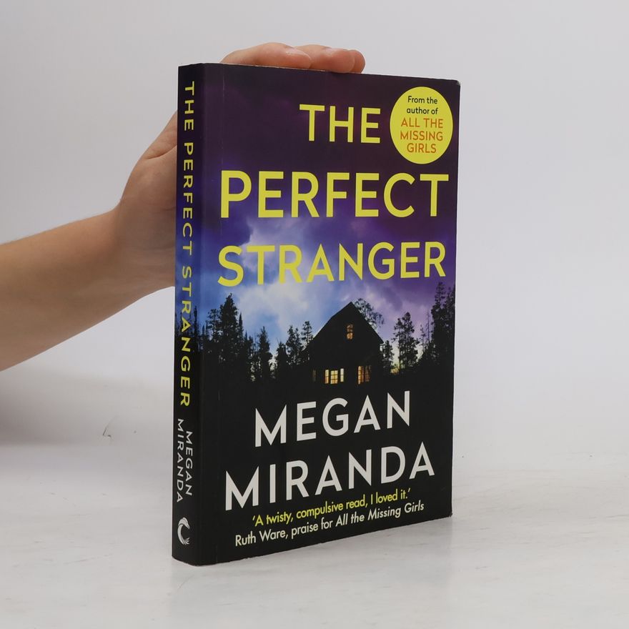 Megan Miranda The Perfect Stranger