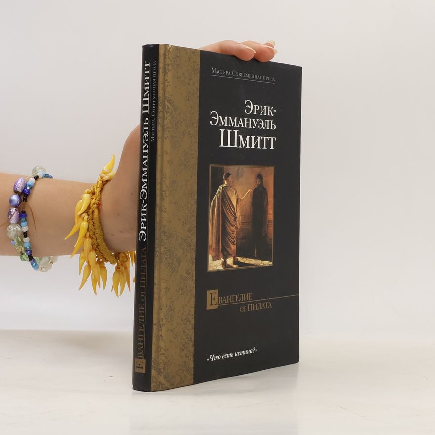 Eric Emmanuel Schmitt Evangelie ot Pilata