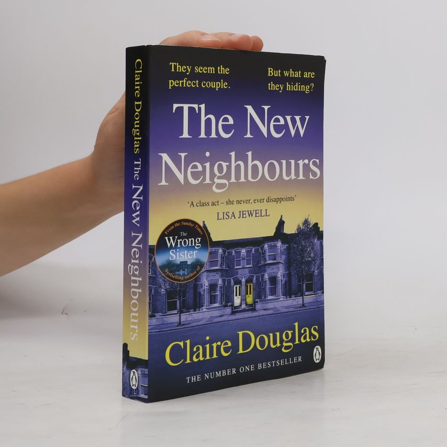 Claire Douglas The New Neighbours