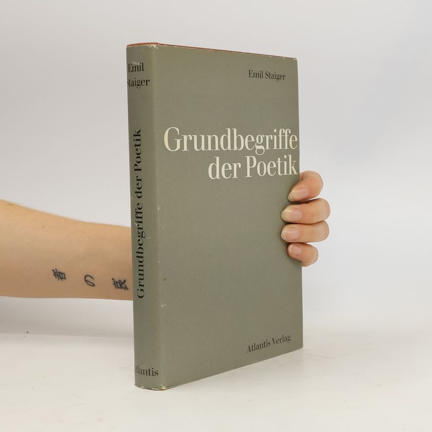 Emil Staiger Grundbegriffe der Poetik