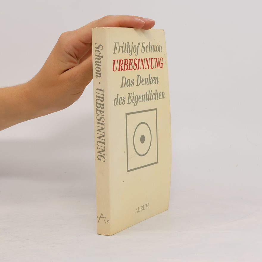 Frithjof Schuon Urbesinnung