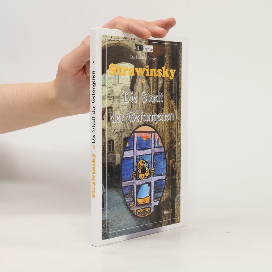 Tim Thomas Strawinsky & Die Stadt der Gefangenen 2