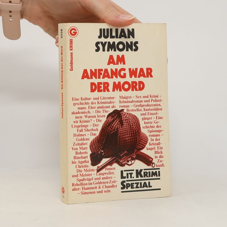 Julian Symons Am Anfang war der Mord