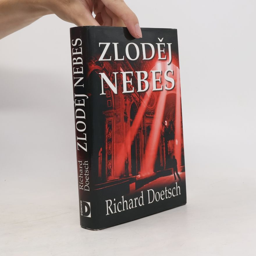 Richard Doetsch Zloděj nebes