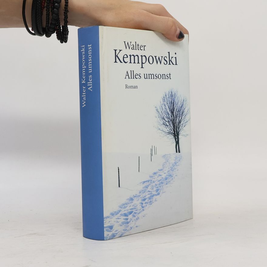 Walter Kempowski Alles umsonst