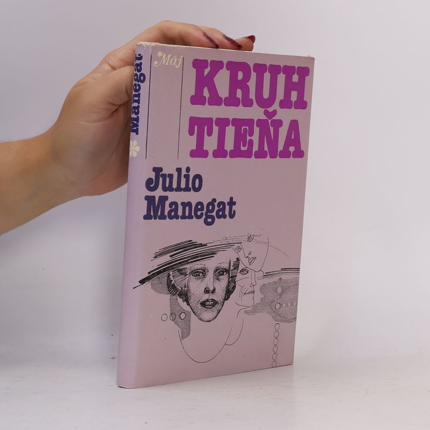 Julio Manegat Kruh tieňa