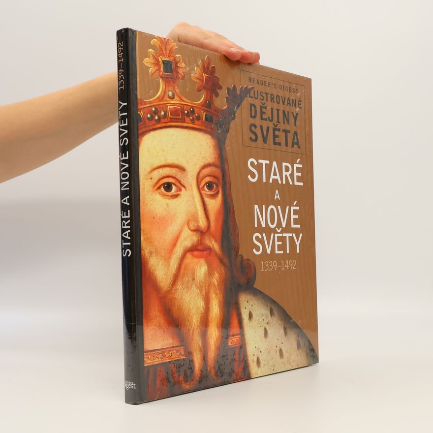 Autorenkollektiv Staré a nové světy 1339-1492