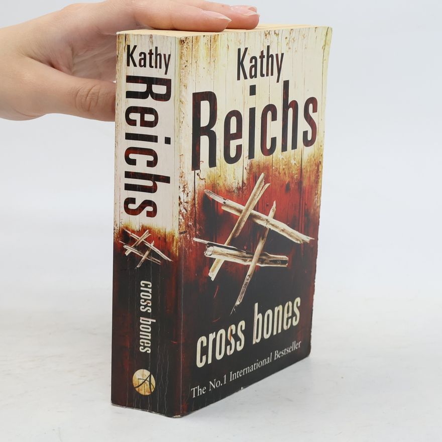 Kathy Reichs Cross bones