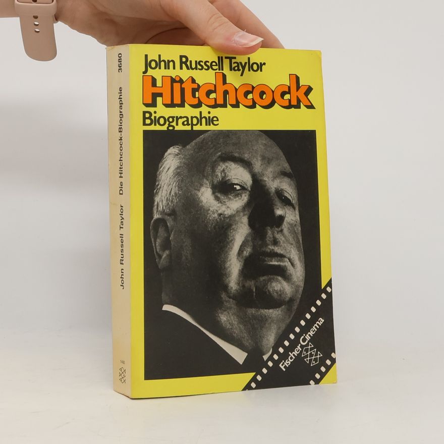 John Russell Taylor Die Hitchcock-Biographie