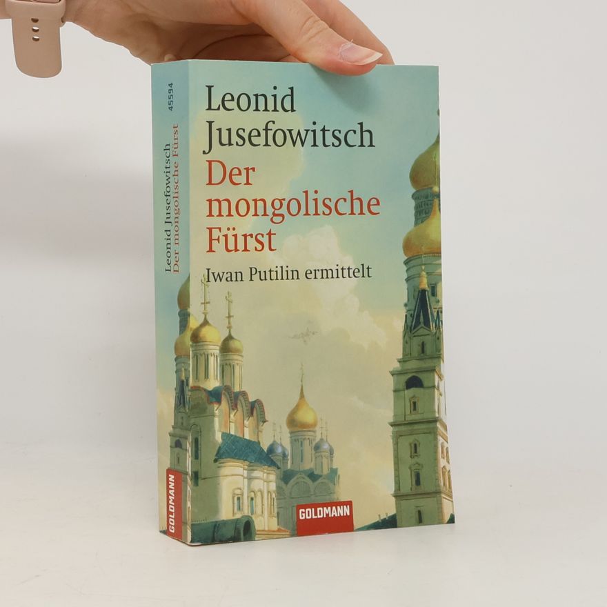 Leonid Abramovic Juzefovic Der mongolische Fürst