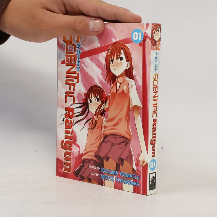 Kazuma Kamachi A Certain Scientific Railgun Vol. 1